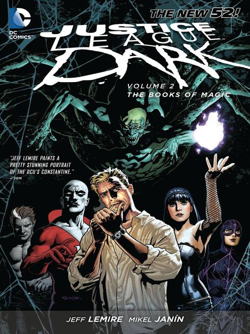 Title details for Justice League Dark (2011), Volume 2 by Sterling Gates - Wait list